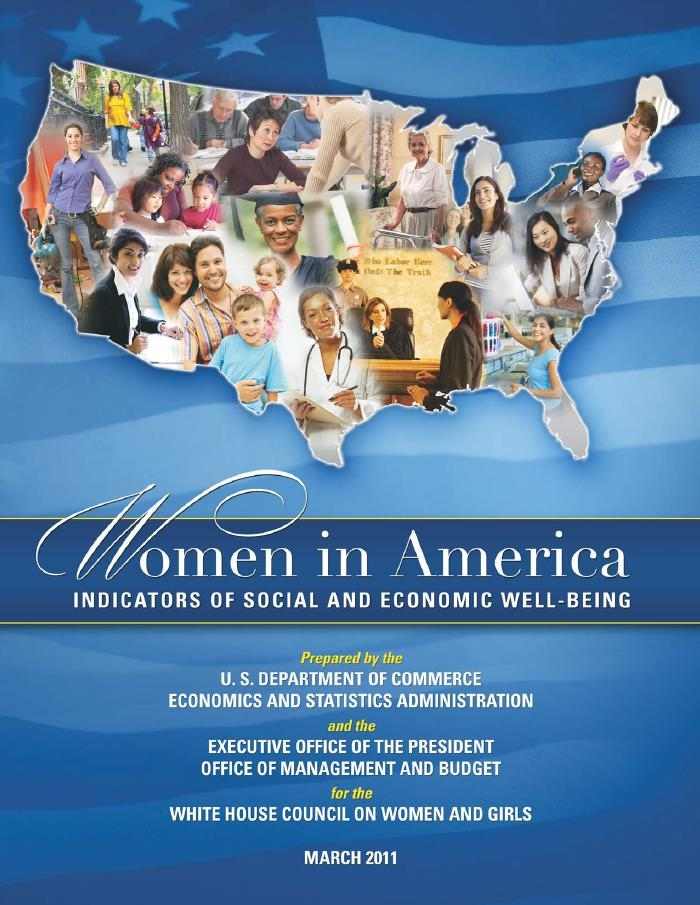 Women in America: Indicators of Social and Economic Well-Being